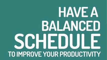 Have_a_Balanced_Schedule_to_Improve_Productivity