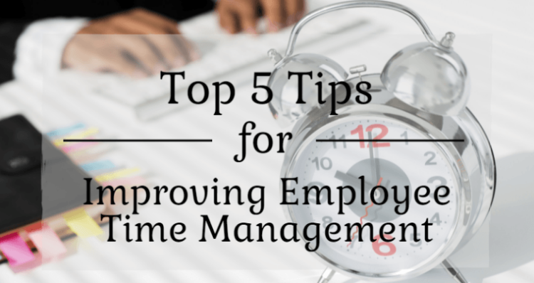How to improve employee time management